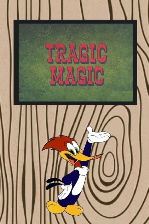 Tragic Magic海报