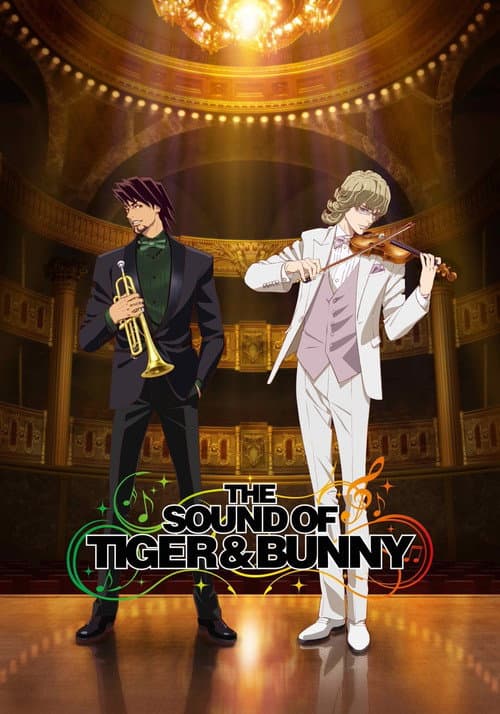 The Sound of Tiger & Bunny海报