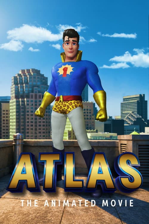 Atlas: The Animated Movie海报