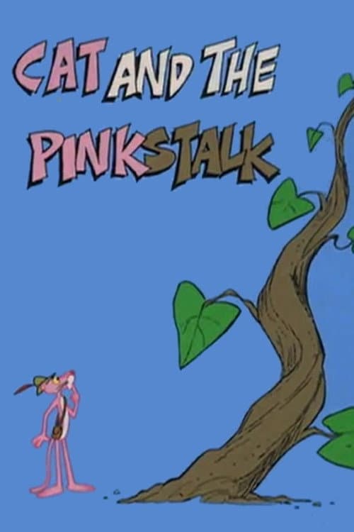 Cat and the Pinkstalk海报