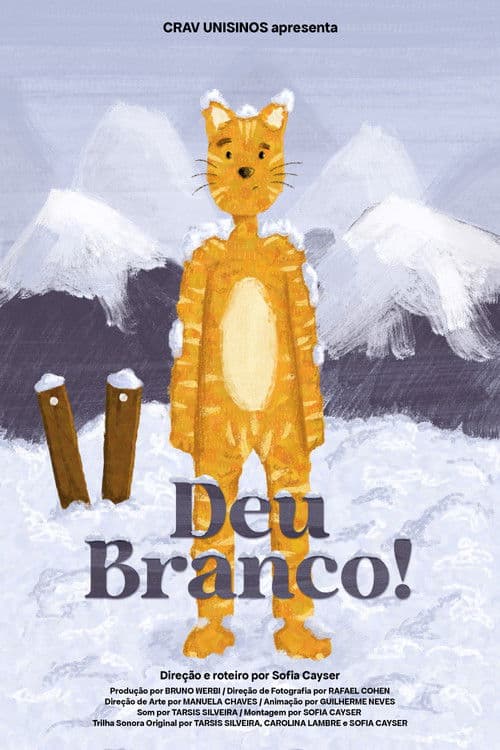 Deu Branco!海报