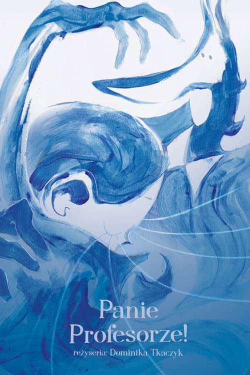 Panie Profesorze!海报