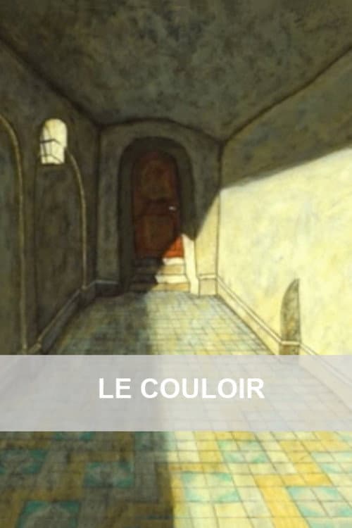 Le couloir海报