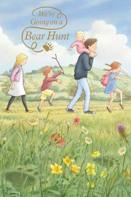 We're Going on a Bear Hunt海报