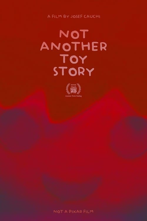 Not Another Toy Story海报