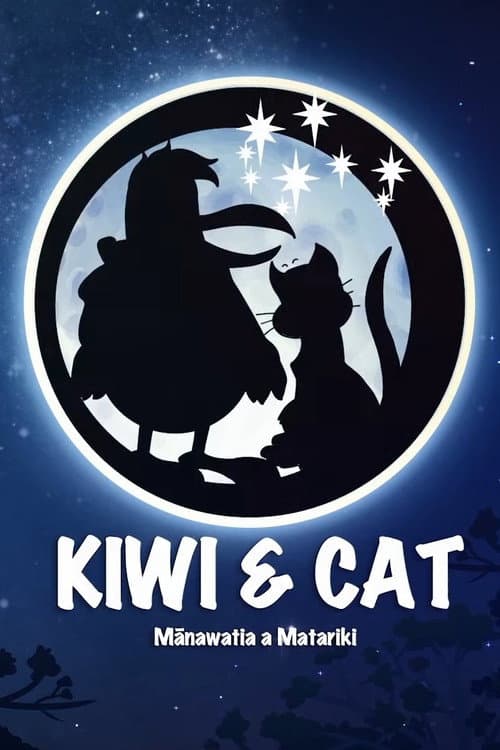 Kiwi & Cat: Mānawatia a Matariki海报
