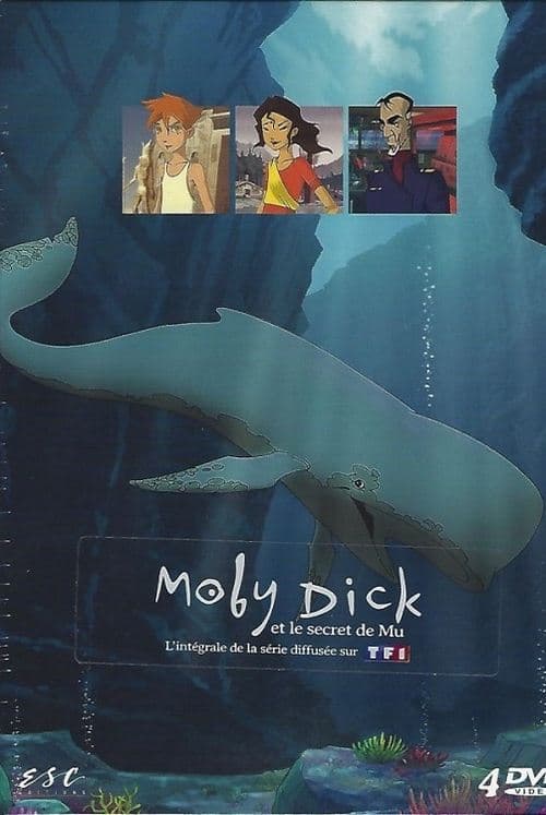 Moby Dick et le Secret de Mu海报