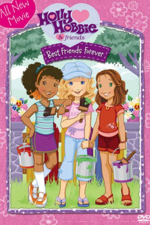 Holly Hobbie and Friends: Best Friends Forever海报