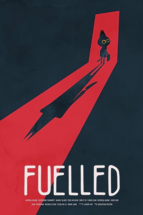 Fuelled海报