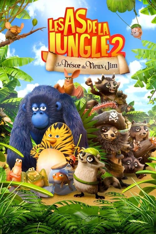 Les As de la Jungle 2 : Le Trésor du Vieux Jim海报