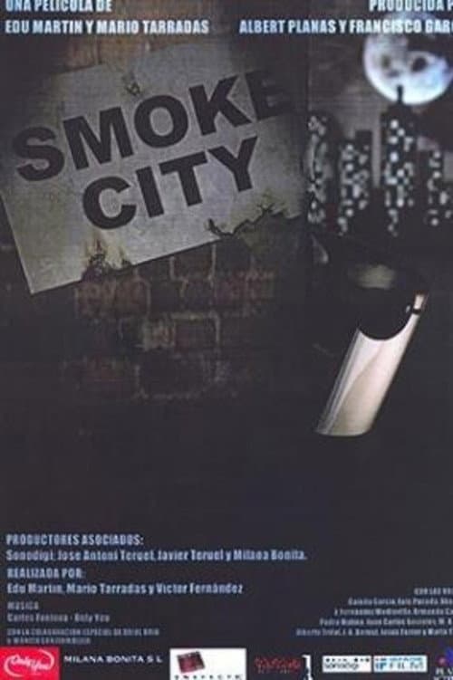 Smoke City海报