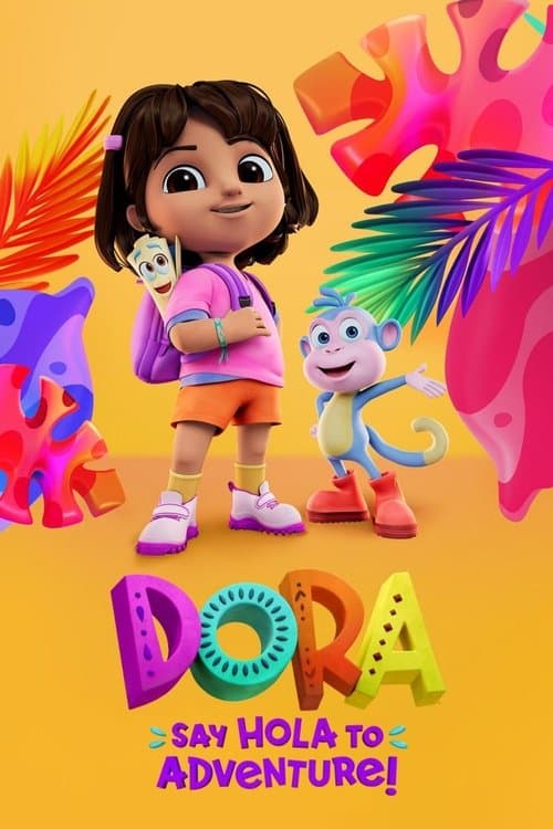 Dora: Say Hola to Adventure!海报