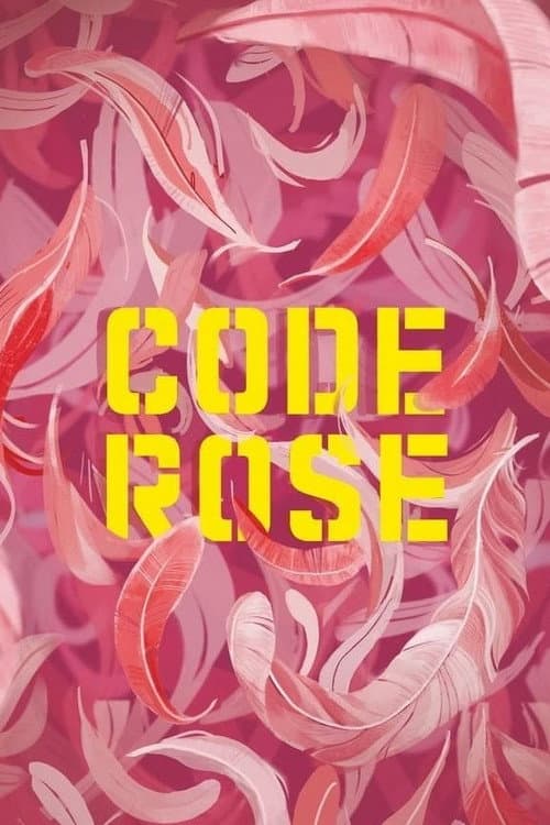 Code rose海报