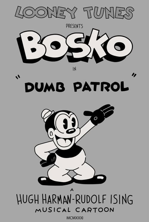 Dumb Patrol海报