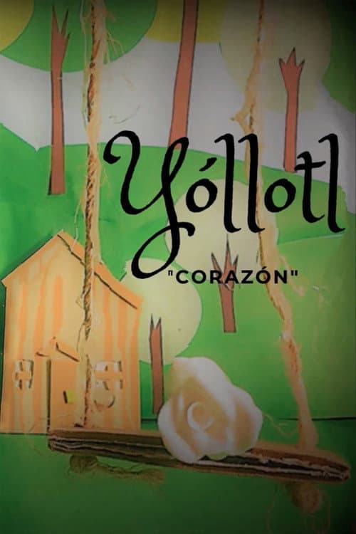 Yóllotl: Corazón海报