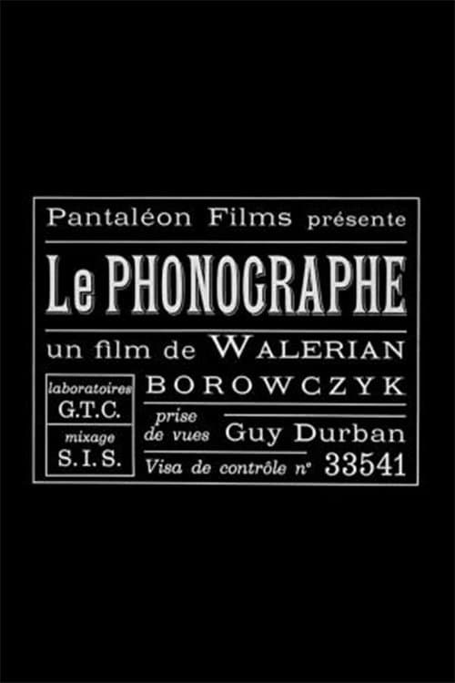 Le phonographe海报
