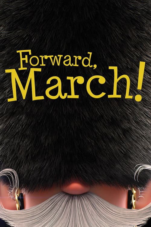 Forward, March!海报